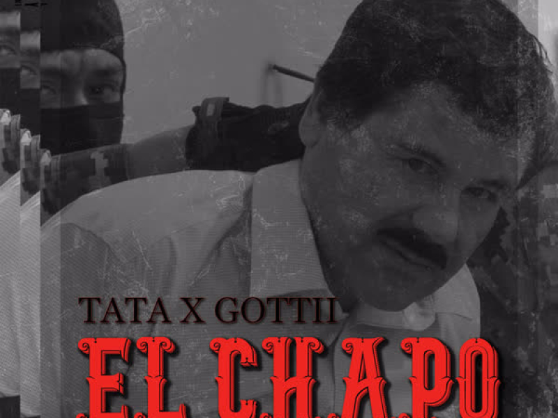 El Chapo (Single)