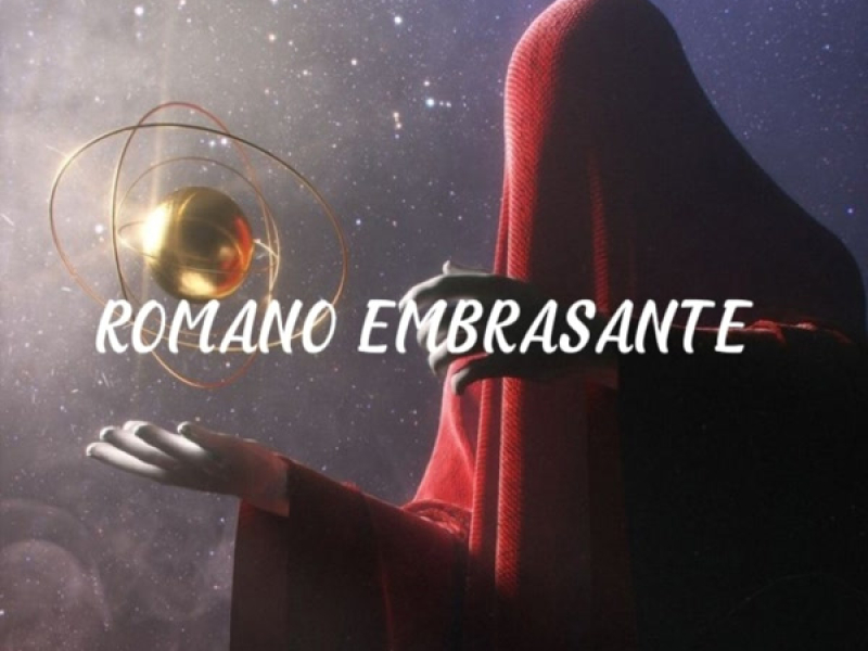 ROMANO EMBRASANTE (Single)
