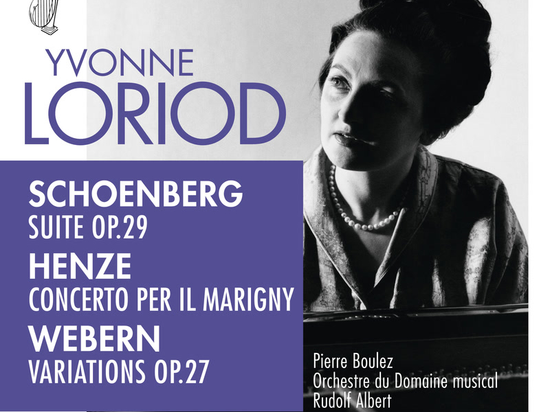 Schoenberg: Suite, Op. 29  / Henze: Concerto per il Marigny / Webern: Variations, Op. 27