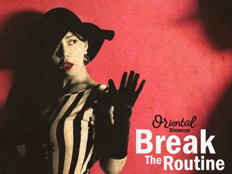 Break The Routine (Single)