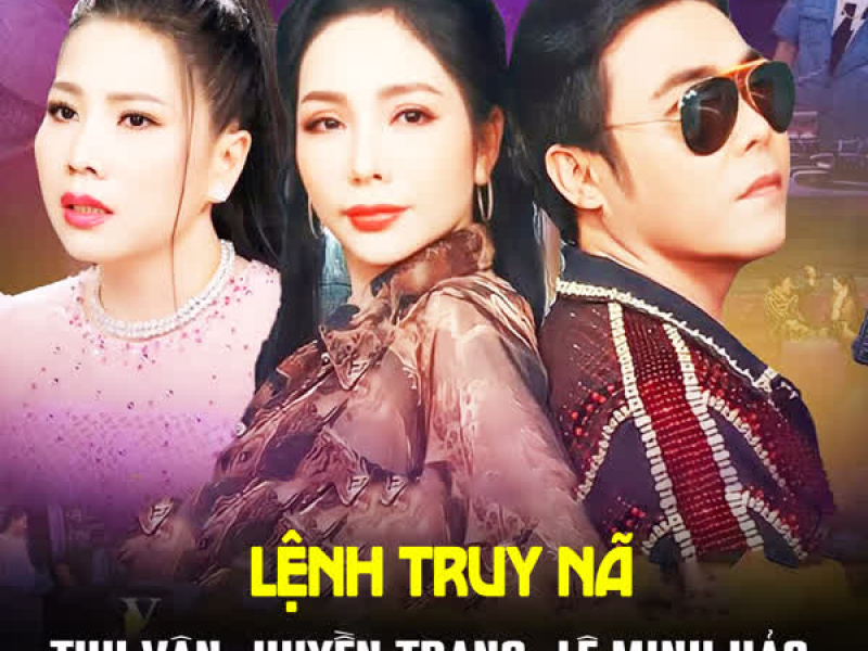 Lệnh Truy Nã (Single)