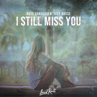 I Still Miss You (Single)