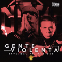 Gente Violenta (feat. Alx One) (Single)