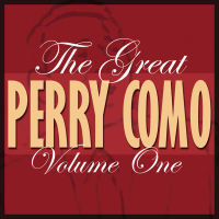 The Great Perry Como, Vol. 1 (Remastered)