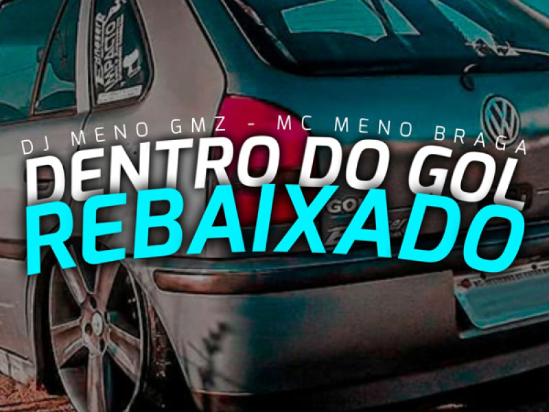 Dentro do gol rebaixado (Single)