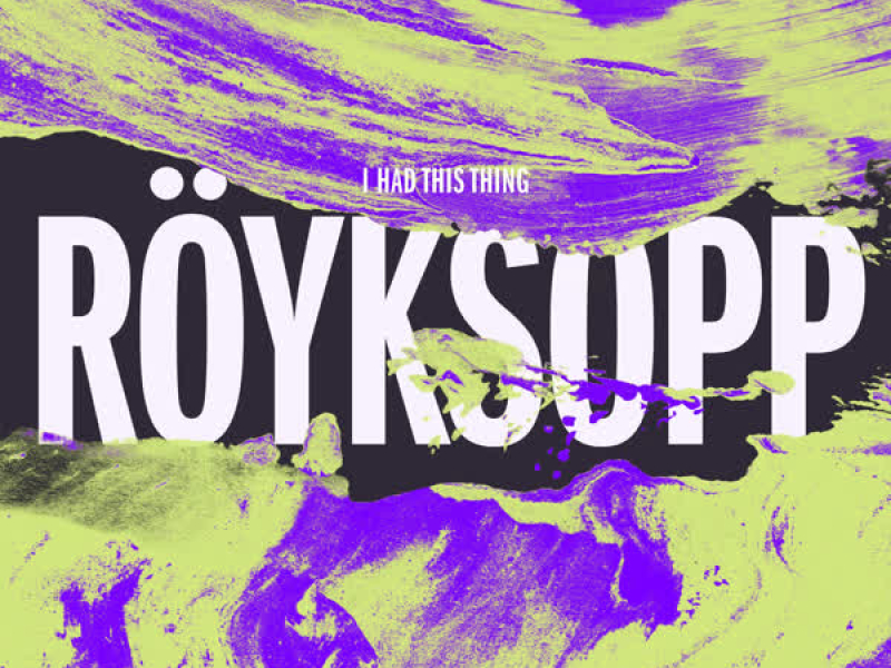 I Had This Thing (Remixes)