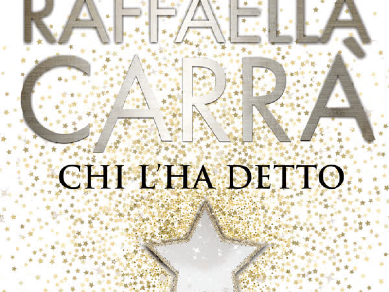 Chi l'ha detto (Single)