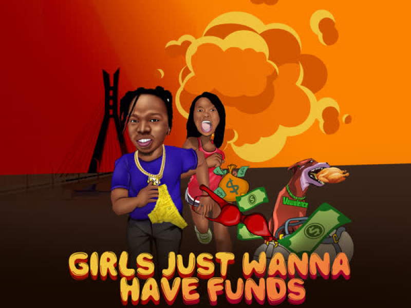 Girls Just Wanna Have Funds (Single)