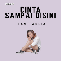Cinta Sampai Disini (Single)