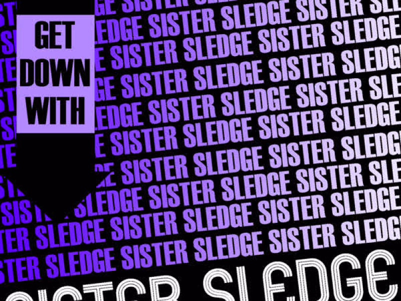 Get Down with Sister Sledge (Live)