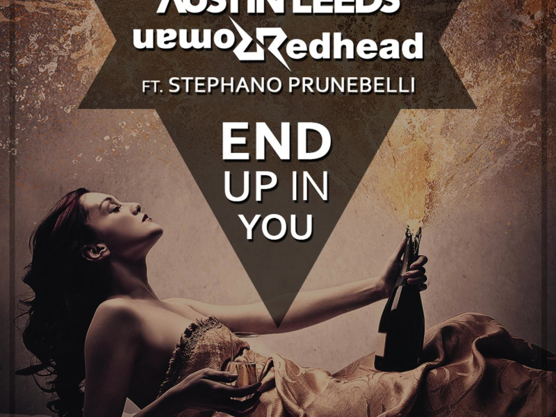End Up In You (feat. Stephano Prunebelli) (Original Mix) (Single)