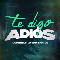 Te Digo Adíos (Single)