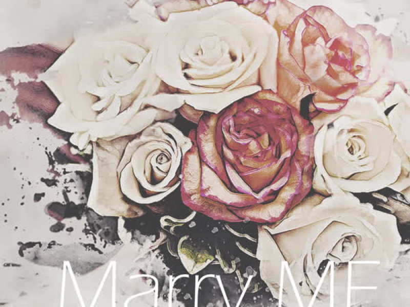 Marry Me (Single)