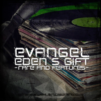 Eden's Gift -Rare and Features-