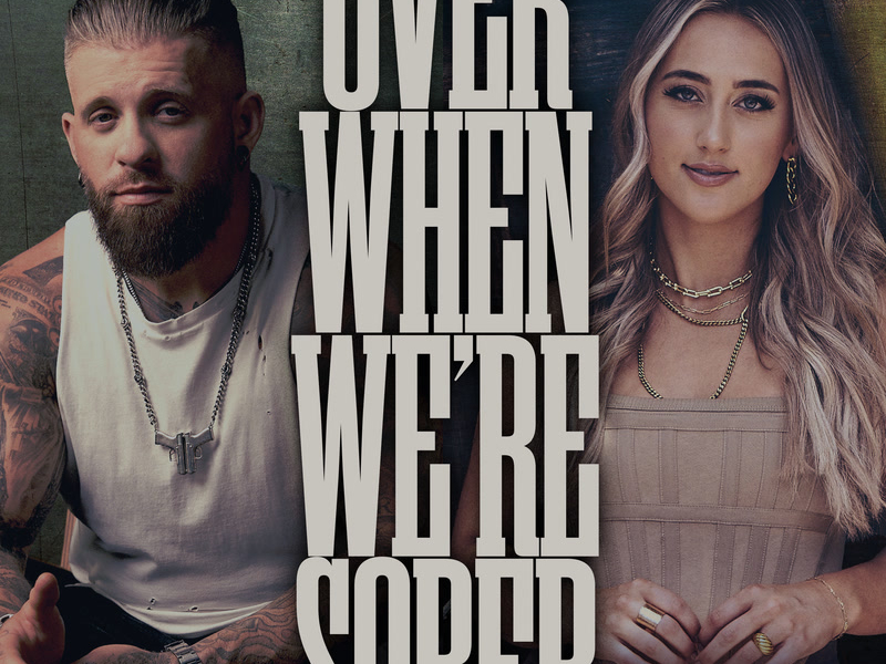 Over When We're Sober (Single)