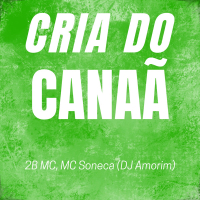 Cria do Canaã (Single)