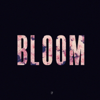 Bloom - EP (Single)