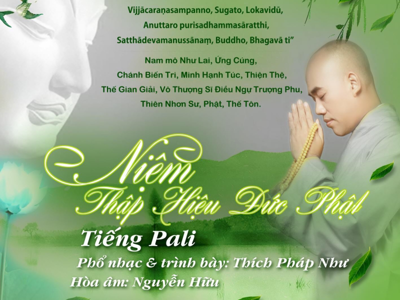 Niệm Thập Hiệu Đức Phật Tiếng Pali (Single)