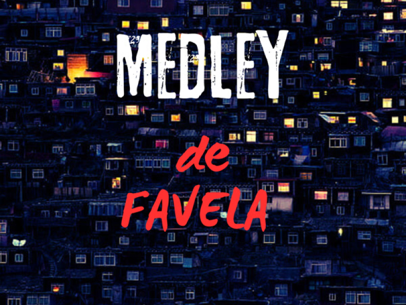 medley de favela (Single)