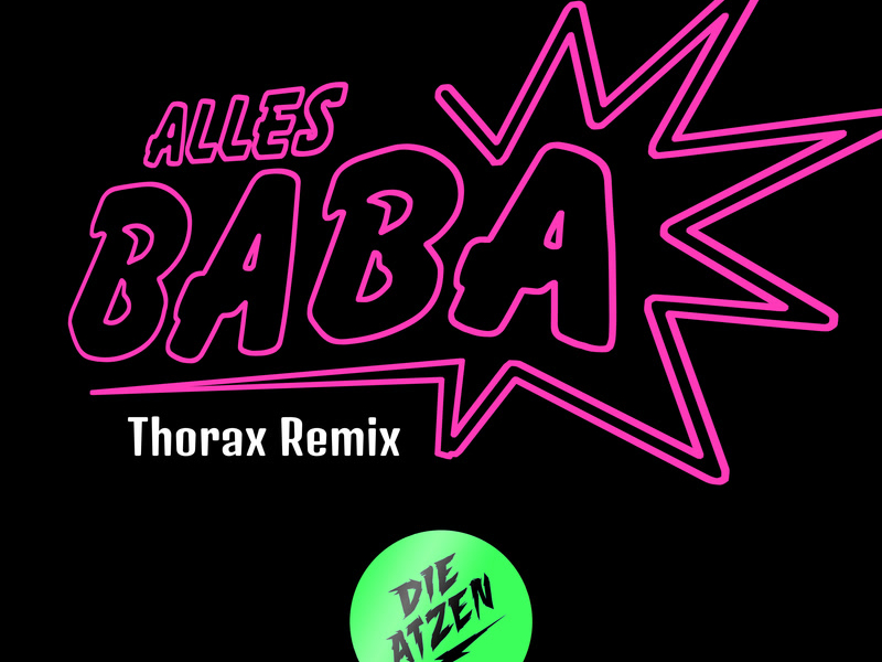 Alles Baba (Thorax Remix) (Single)