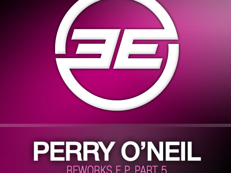 Reworks E.P. Part 5. (Single)