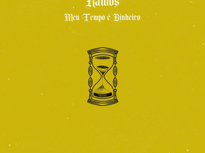 Meu Tempo É Dinheiro (Single)
