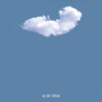 All Day I Dream 002 (EP)