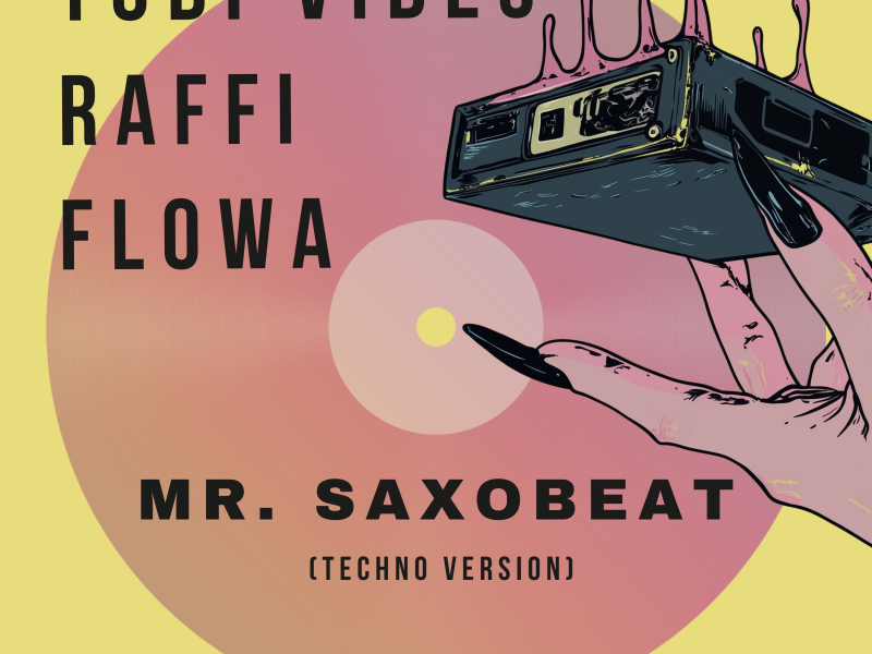 Mr. Saxobeat (Techno Version) (Single)