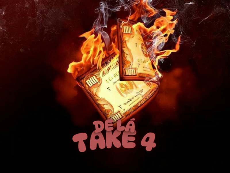 De lá Take 4 (Slowed) (Single)