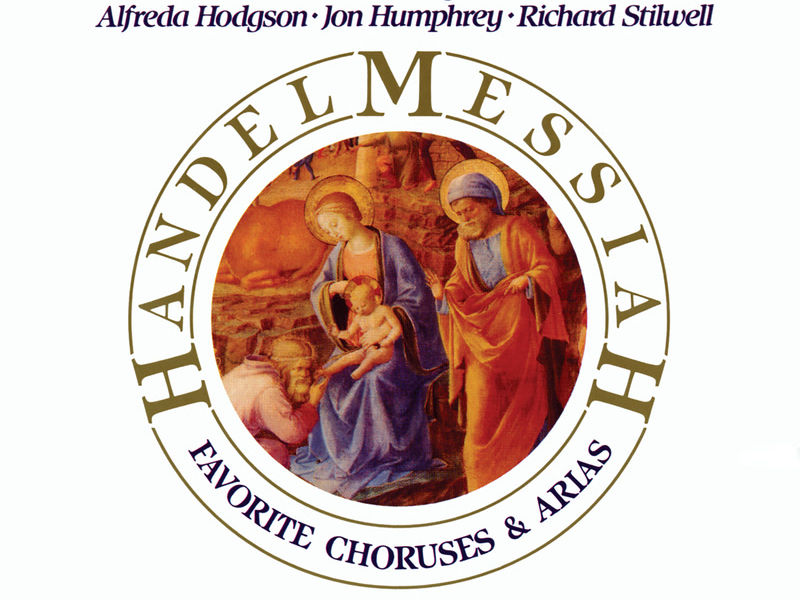 Handel: Messiah, HWV 56 – Favorite Choruses & Arias