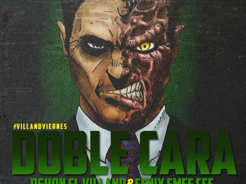 Doble Cara (feat. Fenix Eme Cee)