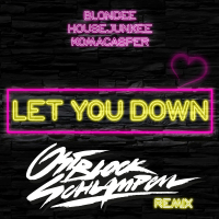 Let You Down (Ostblockschlampen Remix) (Single)