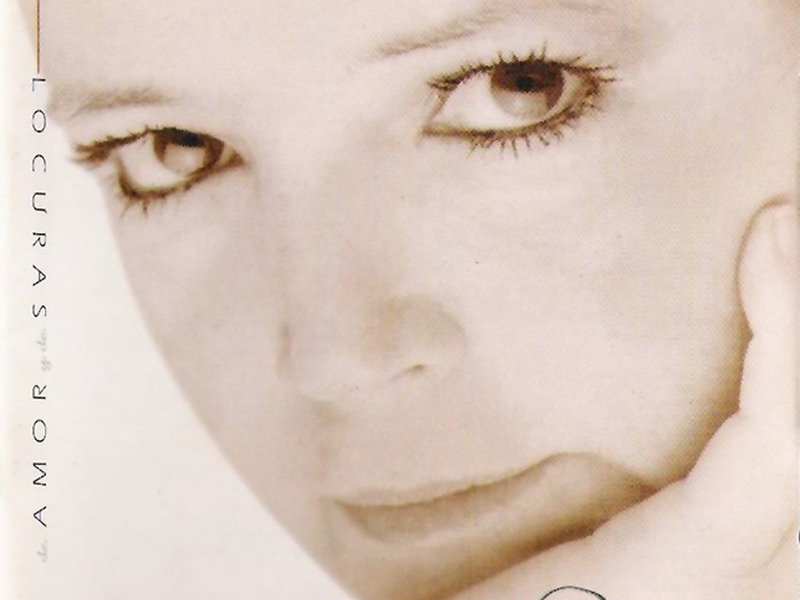 De Amor Y De Locuras