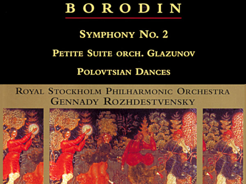 Borodin: Symphony No. 2