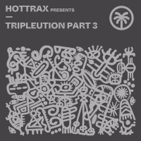 Hottrax presents Tripleution Part 3 (EP)