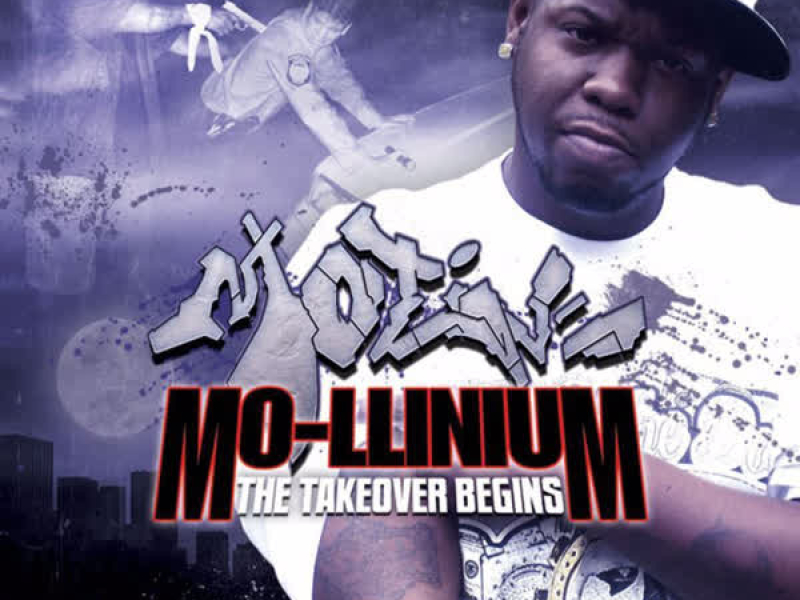 Demigodz Present - Mo-Llinium: The Takeover Begins