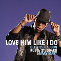 Love Him Like I Do (Single)