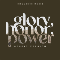 Glory, Honor, Power (Studio Version) (Single)
