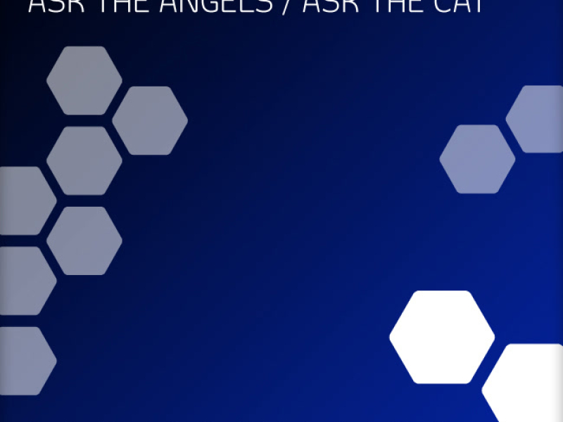 Ask The Angels / Ask The Cat (Single)