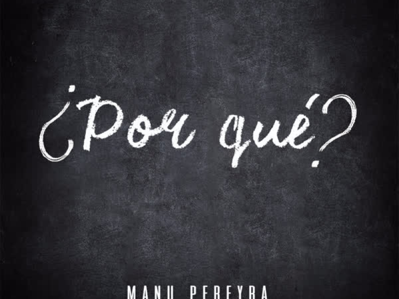¿Por qué? (Single)