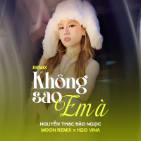 Không Sao Em À (Remix) (Single)