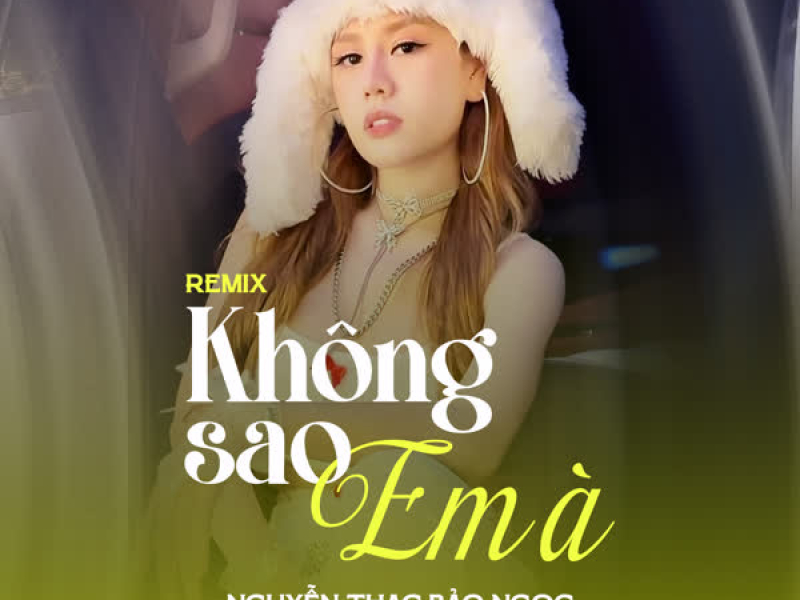 Không Sao Em À (Remix) (Single)