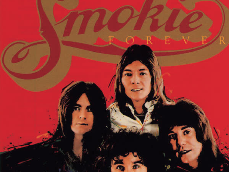 Smokie Forever