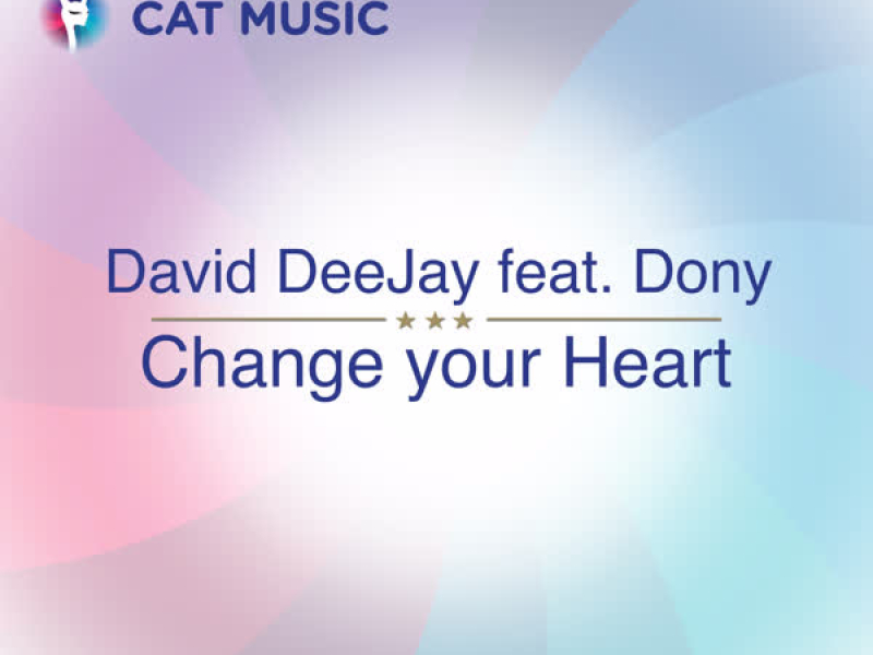 Change Your Heart (Single)