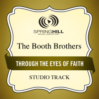 Through The Eyes Of Faith (Single)