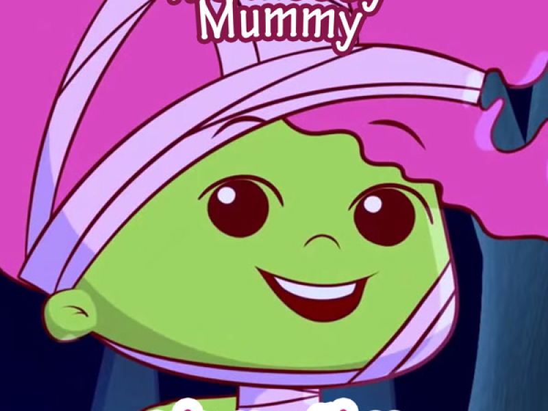 The Messy Mummy (Single)