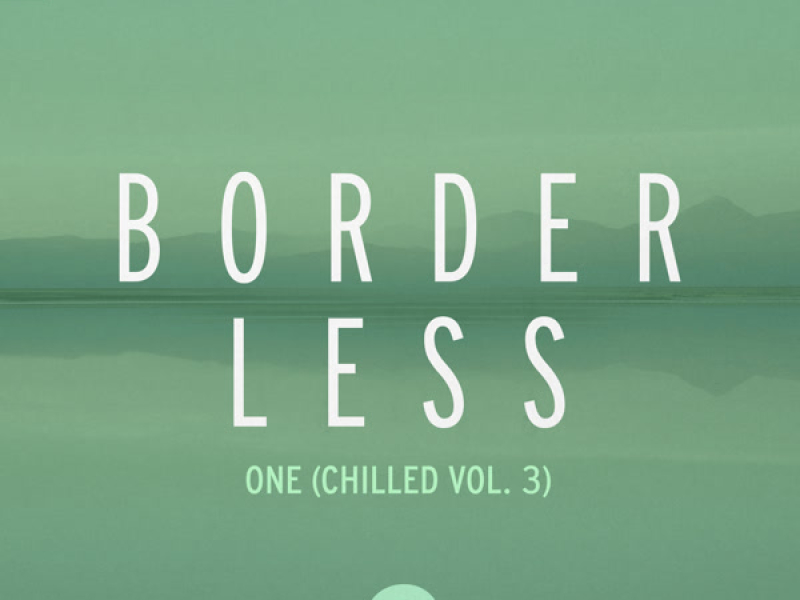 One (Chilled Vol. 3) (Single)
