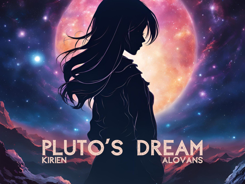 Pluto's Dream (feat. Alovans) (Single)