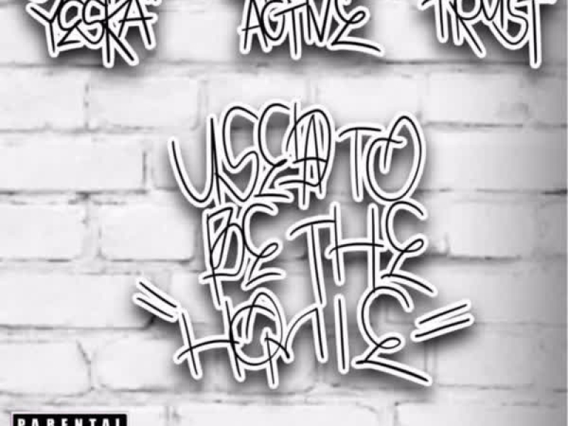 Used To Be The Homie (Single)