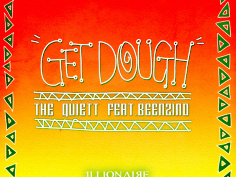 Get Dough (Single)